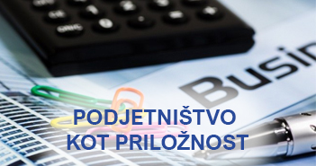 Program: PODJETNIŠTVO KOT PRILOŽNOST